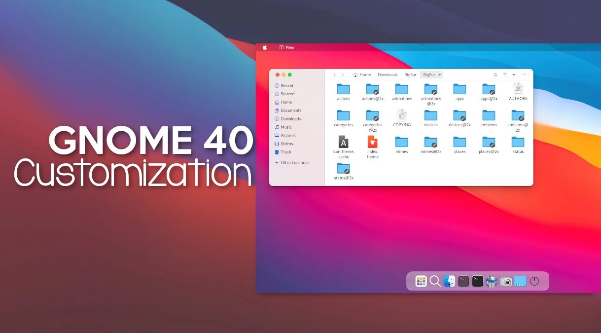 Trasform GNOME 40 Desktop to Look Like macOS
