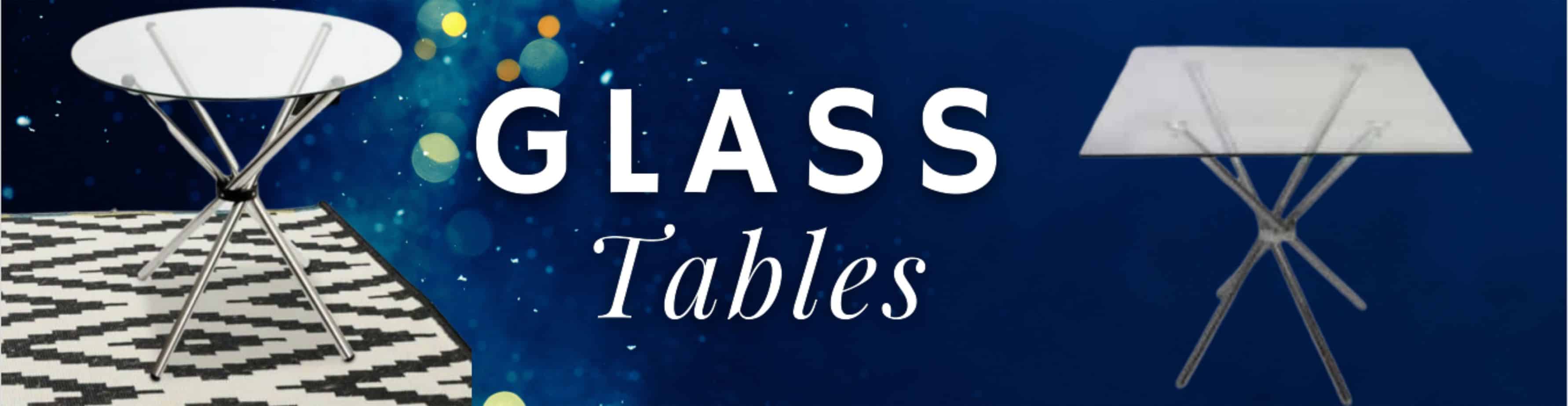 Glass Tables Wholesalers Decor Essentials