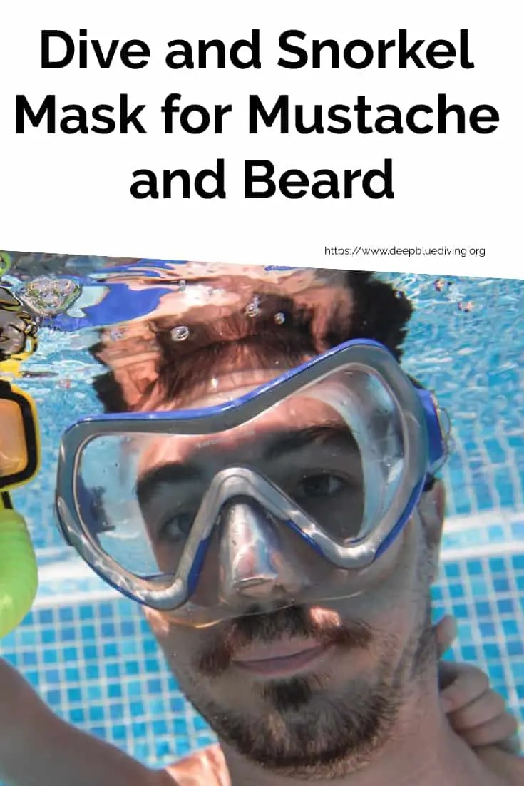 How to Find the Best Dive and Snorkel Mask for Mustache and Beard