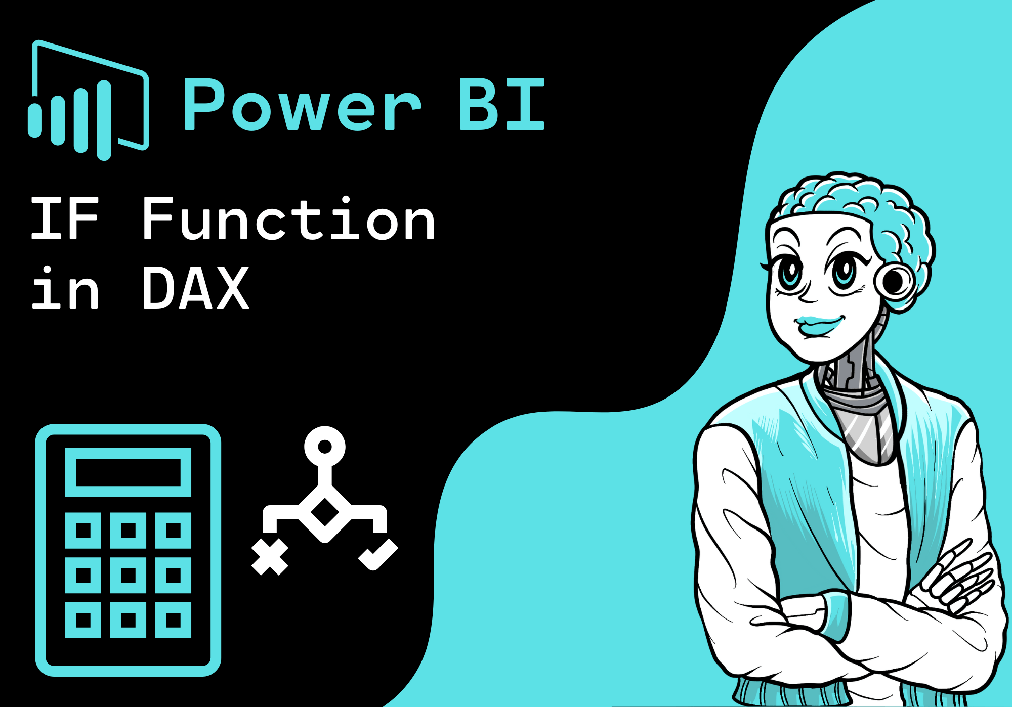 Power BI IF Function in DAX