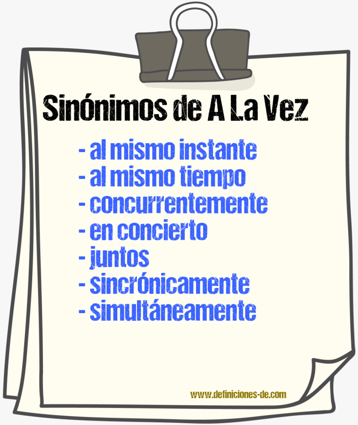 Sinónimos de a la vez