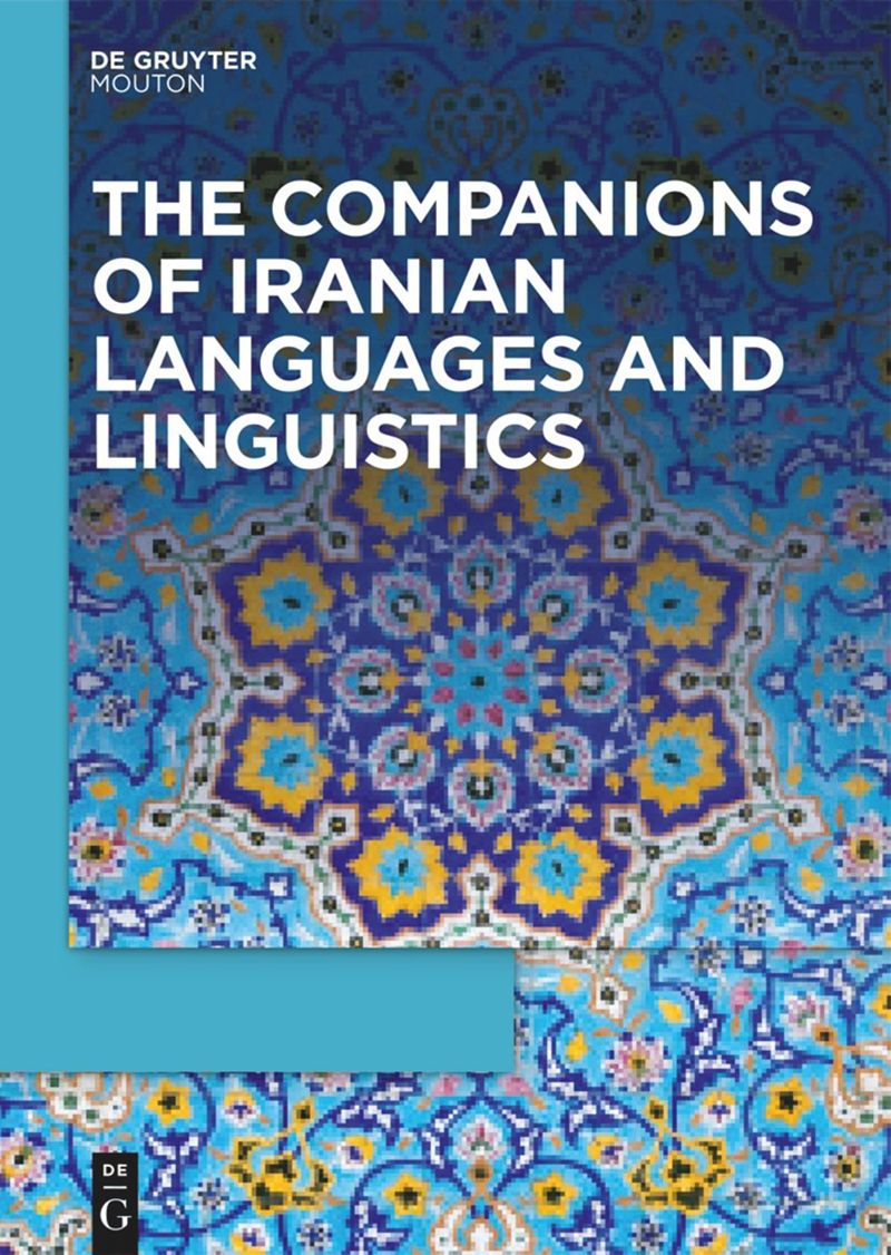 The Companions of Iranian Languages and Linguistics [CILL]