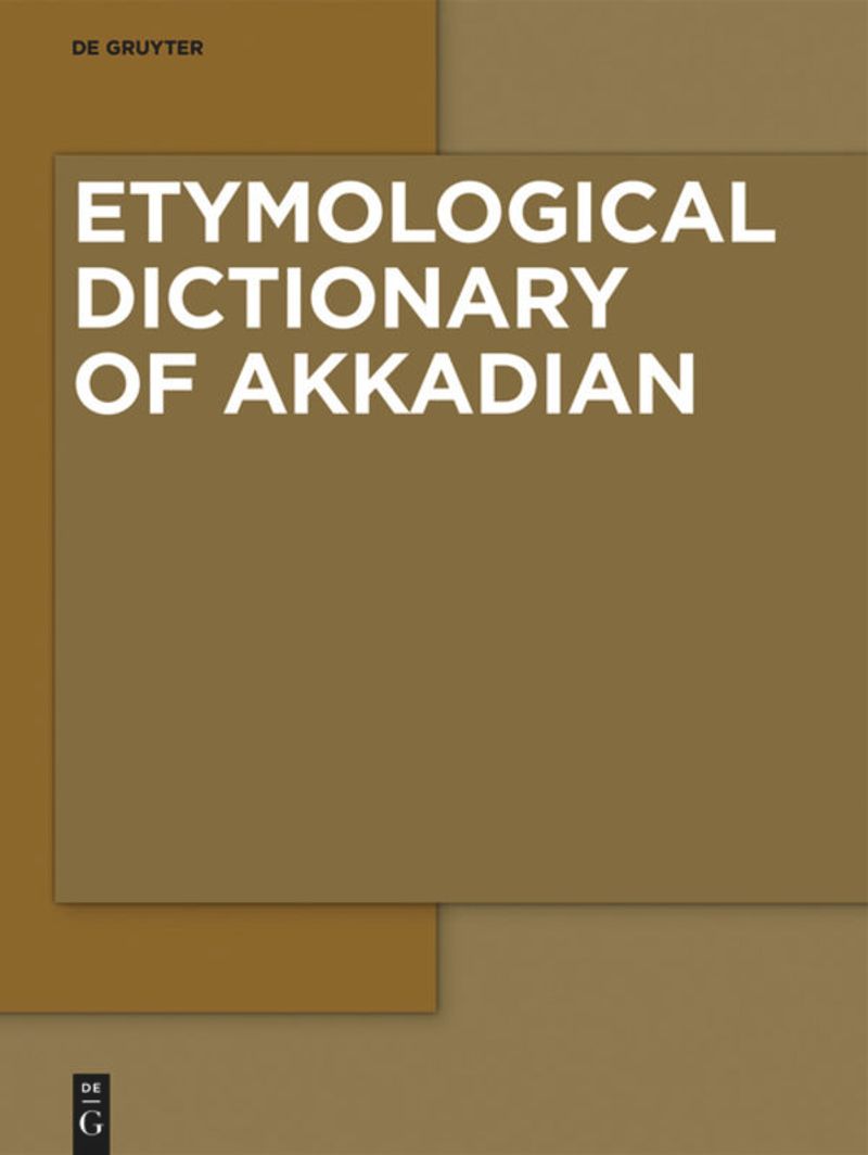 Etymological Dictionary of Akkadian