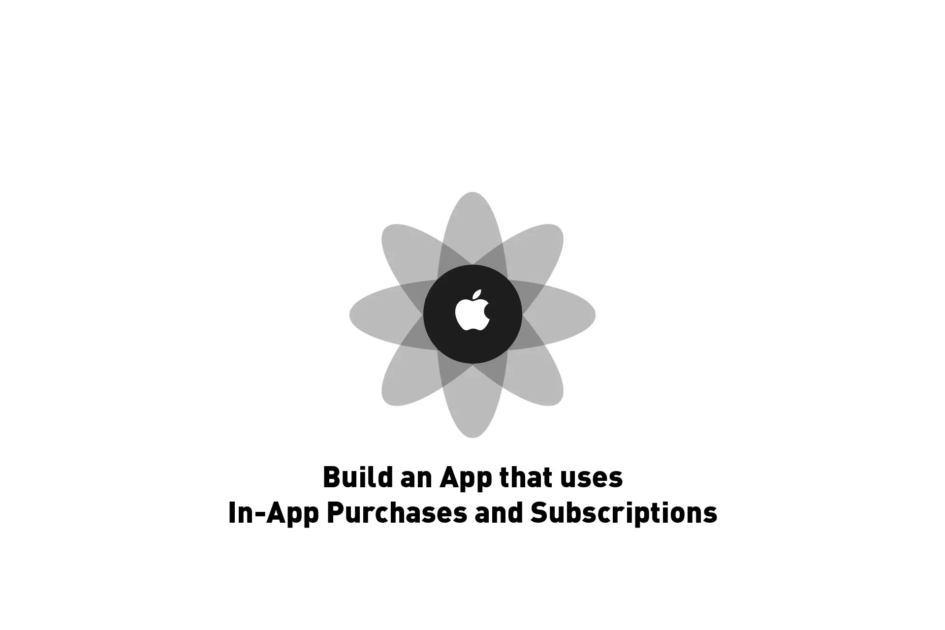 How to build an app that uses Apple InApp Purchases and Subscriptions