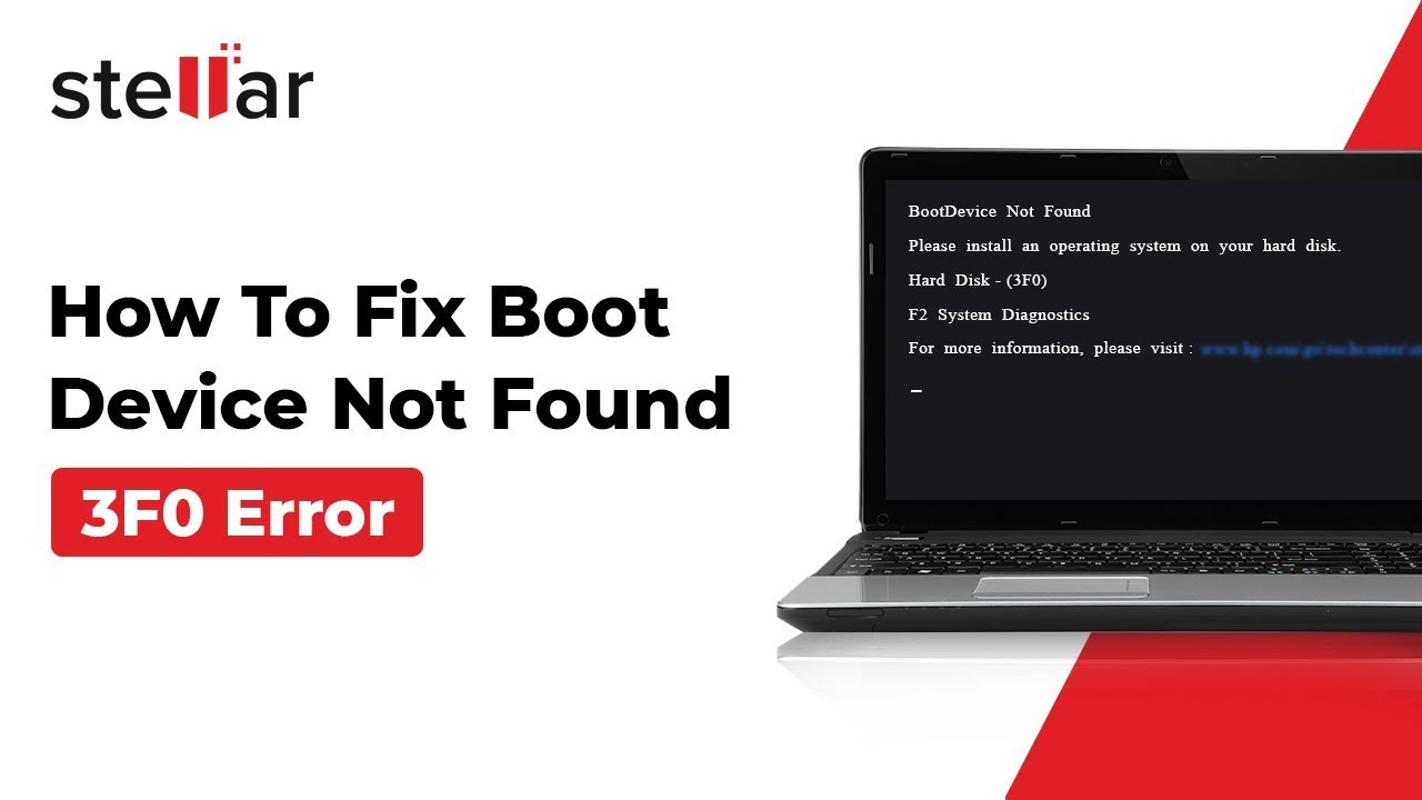 How To Fix Boot Device Not Found 3F0 Error? Boot Device Not Found