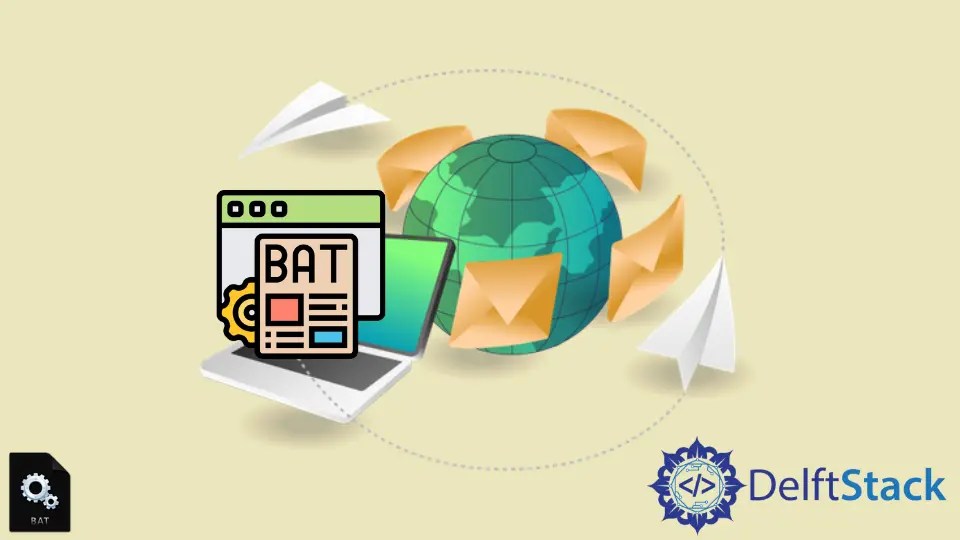 How to Send Email From Batch Script Delft Stack