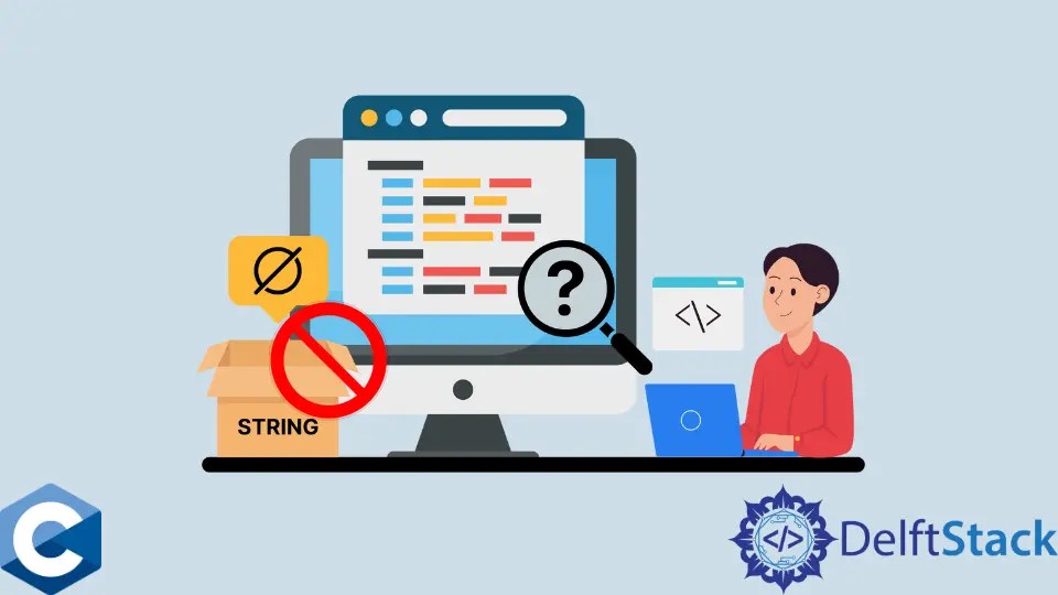 Null Terminated Strings in C Delft Stack