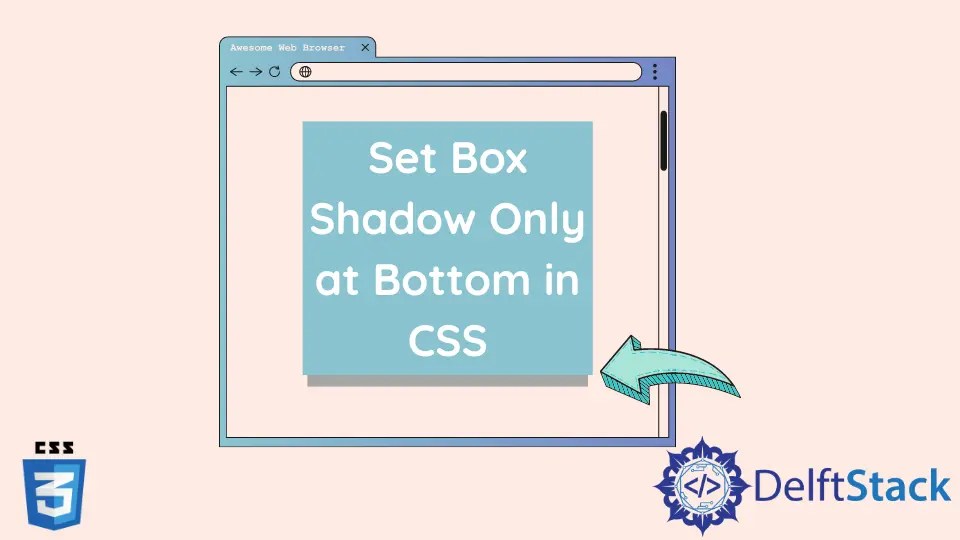 Box Shadow Css Only Bottom at Mary Nicholson blog