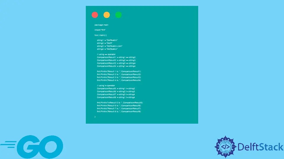 GoLang 문자열 비교 Delft Stack