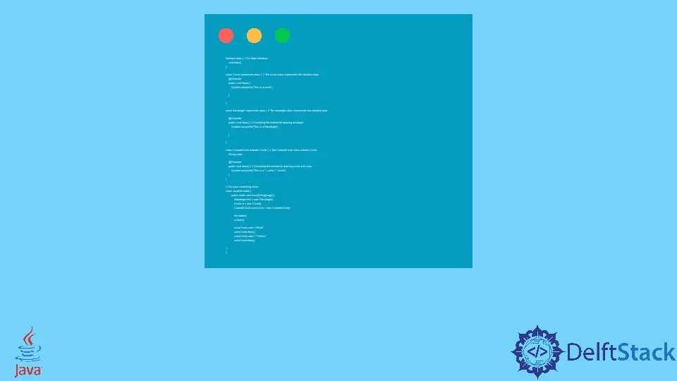 Decorator in Java Delft Stack