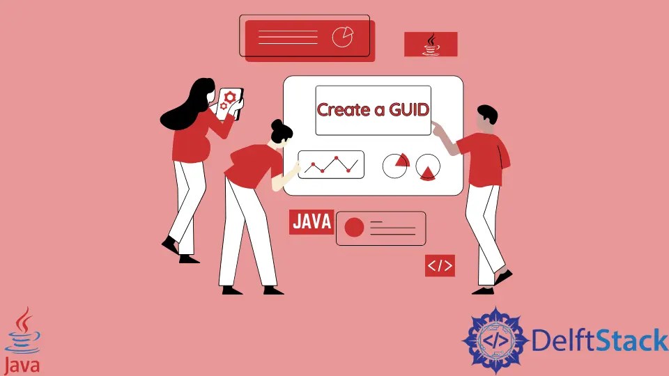 How to Create GUID in Java Delft Stack