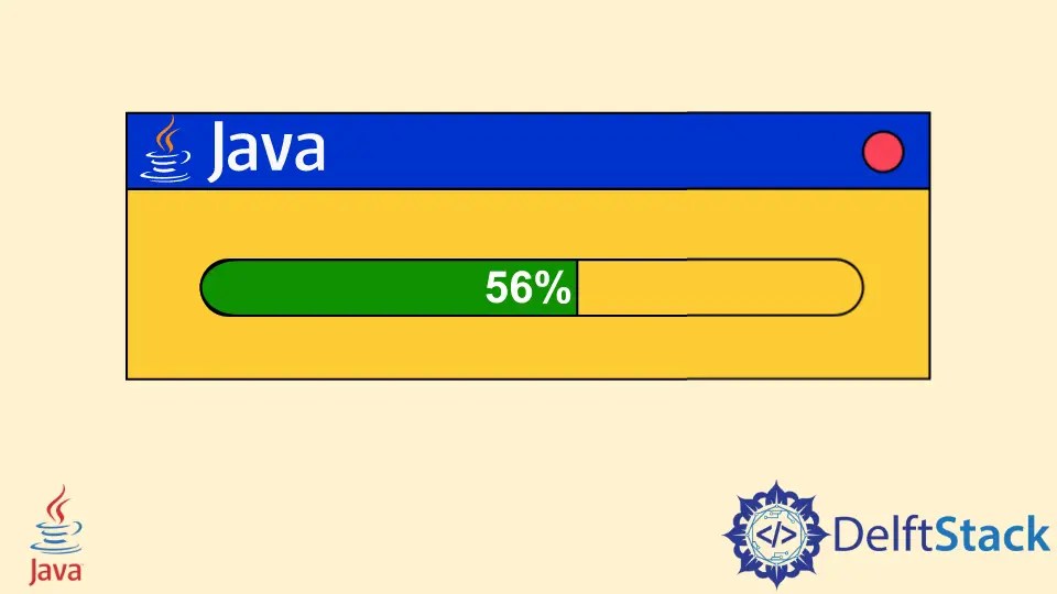 How to Create Java Progress Bar Using JProgressBar Class Delft Stack