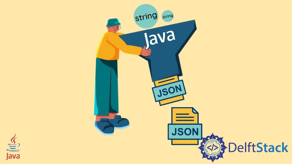 How to Convert String to JSON Object in Java Delft Stack