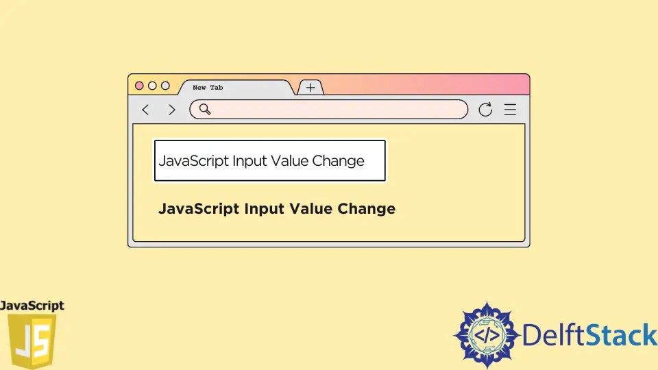 How to Change Input Value in JavaScript Delft Stack