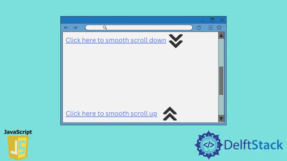 How to Smooth Scroll in JavaScript Delft Stack