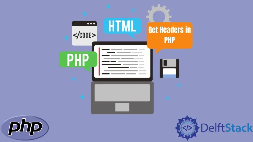 How to Get Headers in PHP Delft Stack