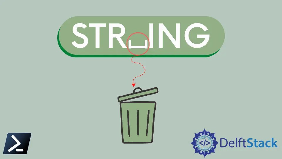 How to Remove Spaces From a Variable Using PowerShell Delft Stack