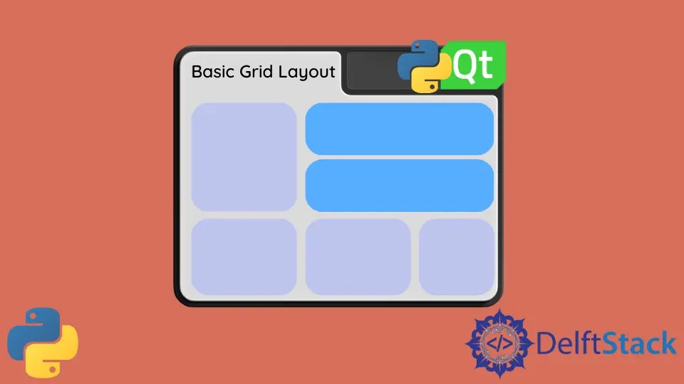 PyQt5 チュートリアル グリッドレイアウト Grid Layout Delft スタック
