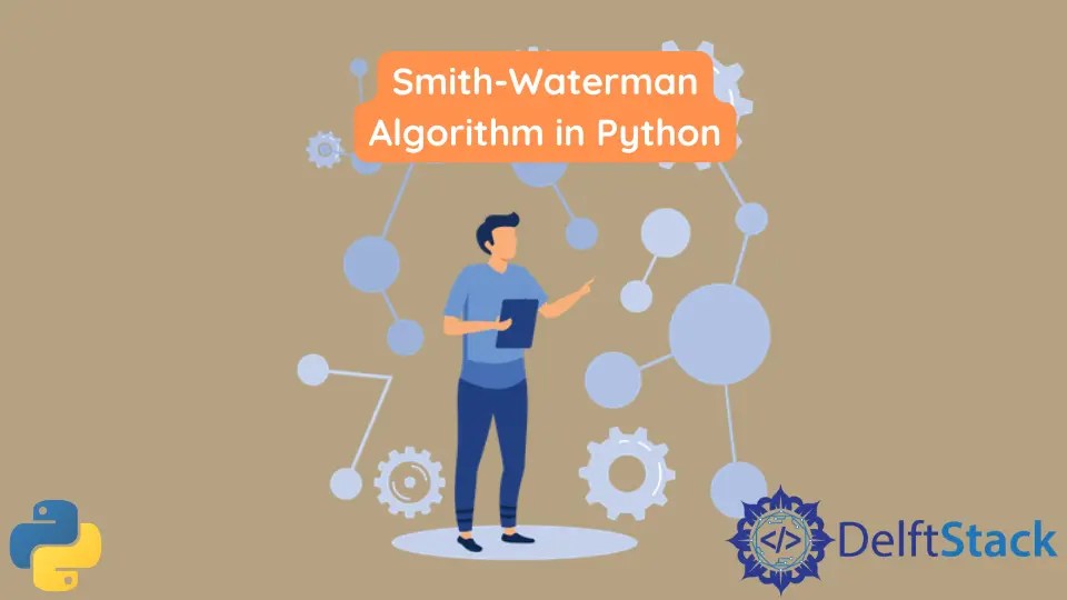 How to Implement SmithWaterman Algorithm in Python Delft Stack