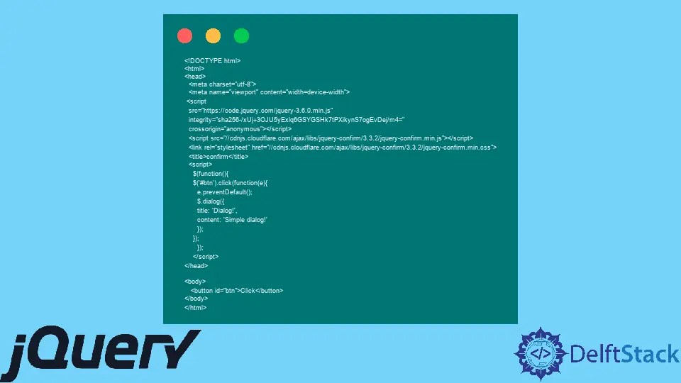 jQuery Confirmar Delft Stack