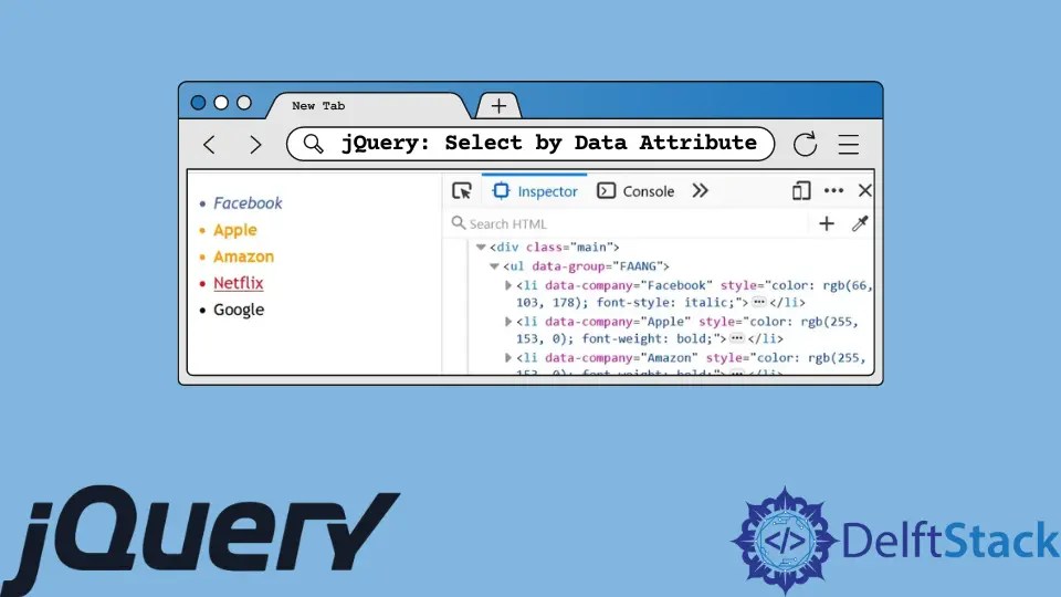 How to Select by Data Attribute in jQuery Delft Stack
