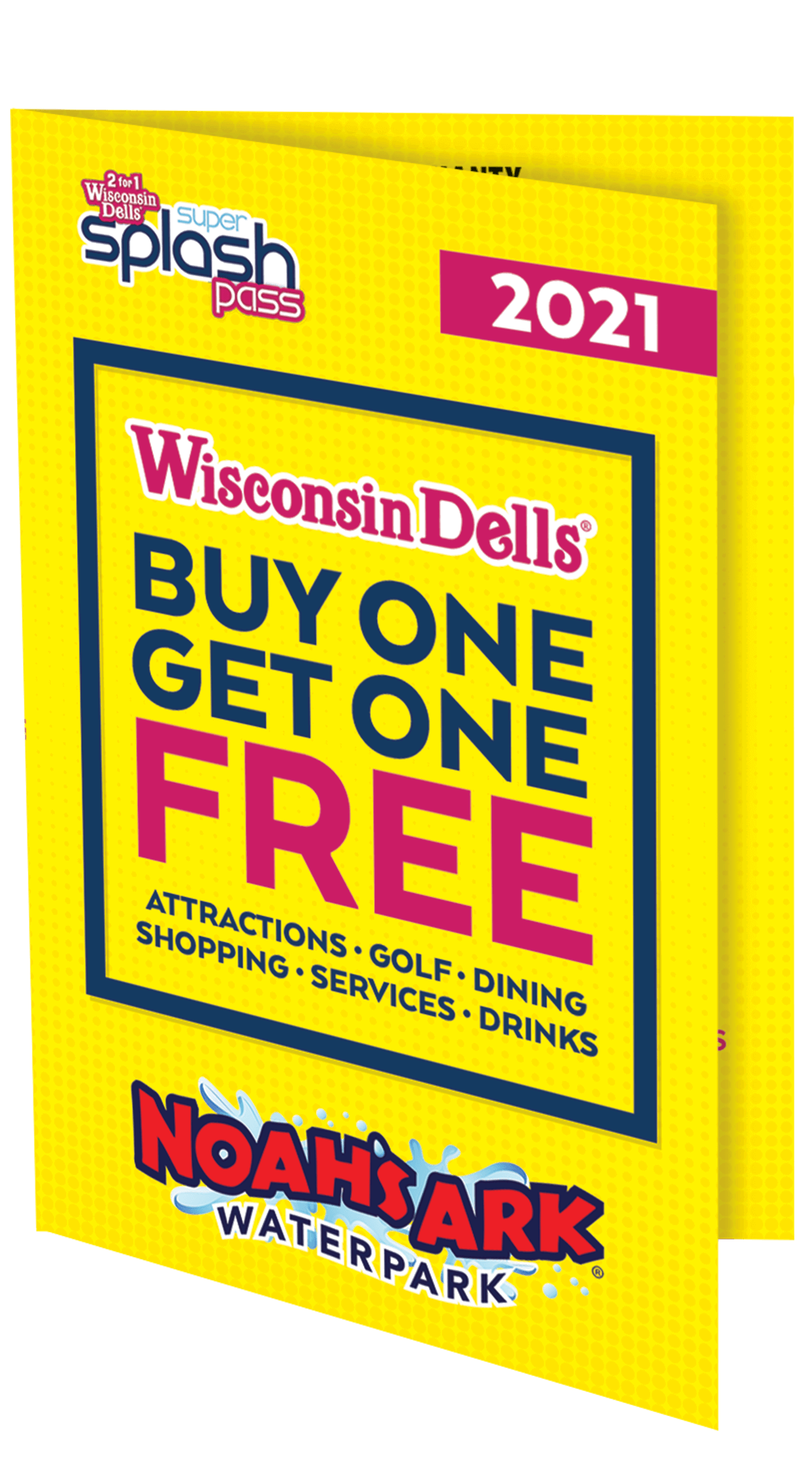 COUPONS AND SAVINGS Experience Wis Dells