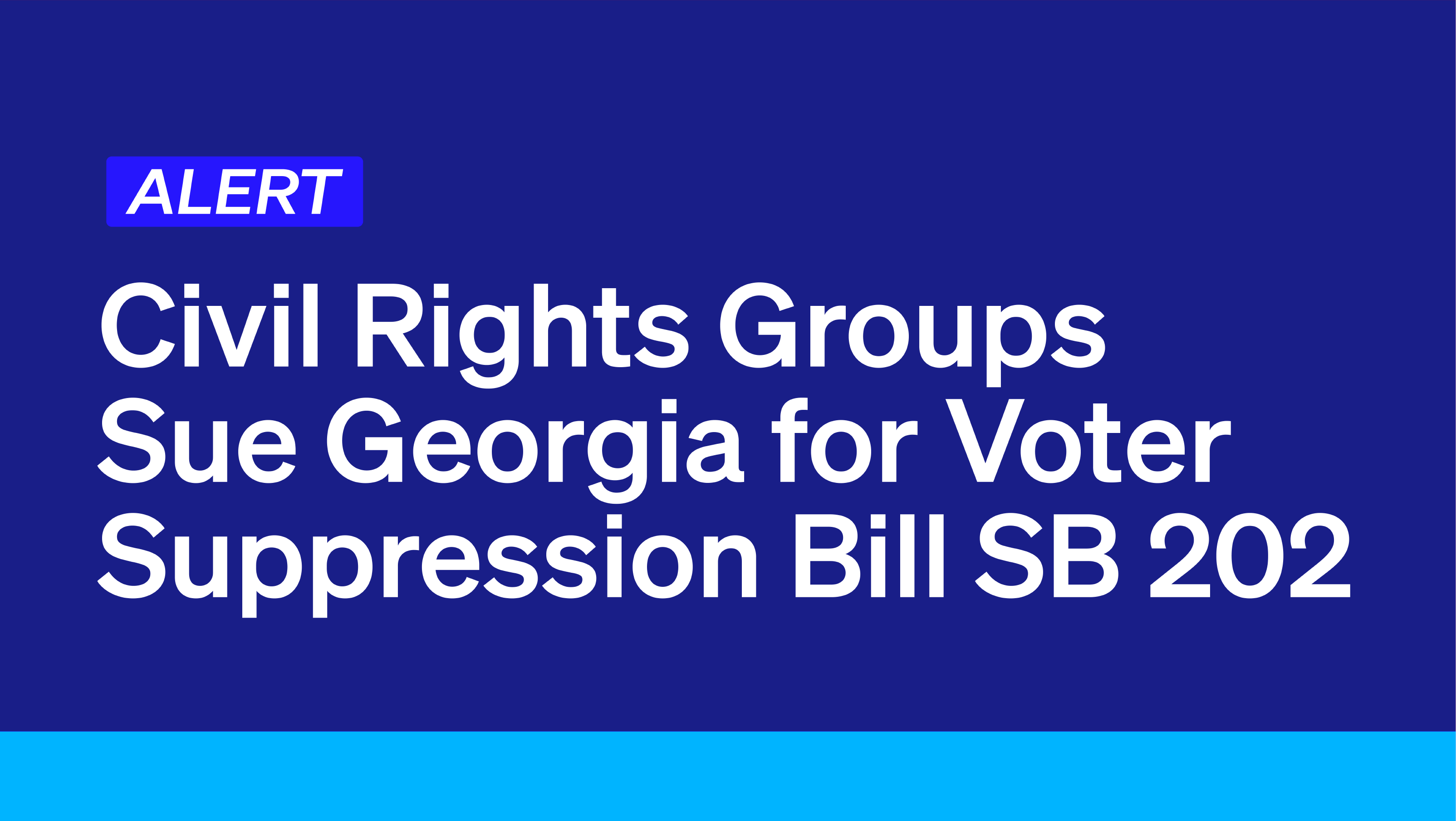 Civil Rights Groups Sue Republicans Over Election Bill