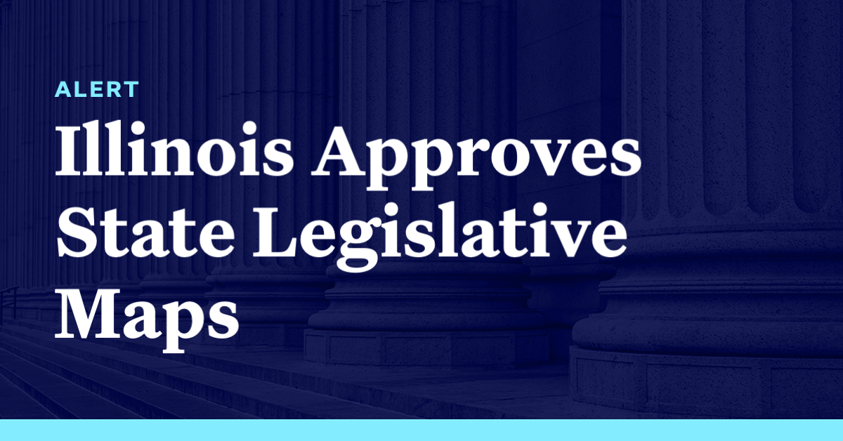 Illinois Approves State Legislative Maps Democracy Docket
