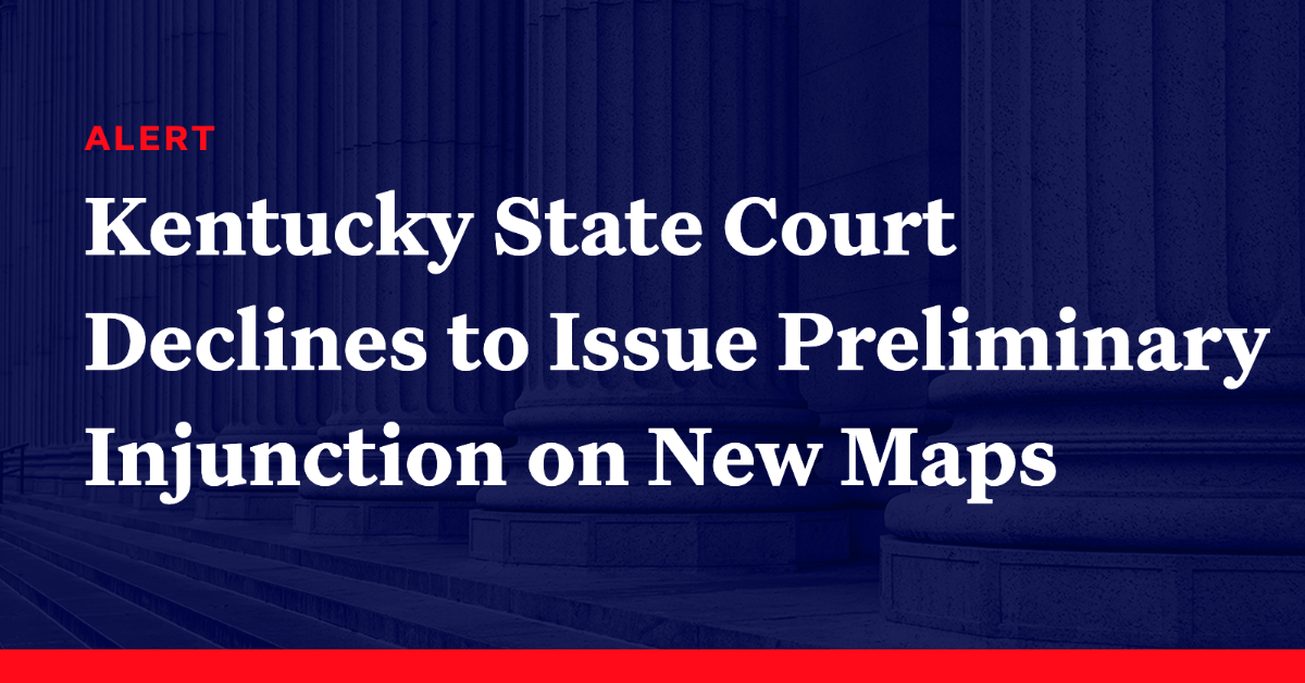 Kentucky State Court Declines to Issue Preliminary Injunction on New