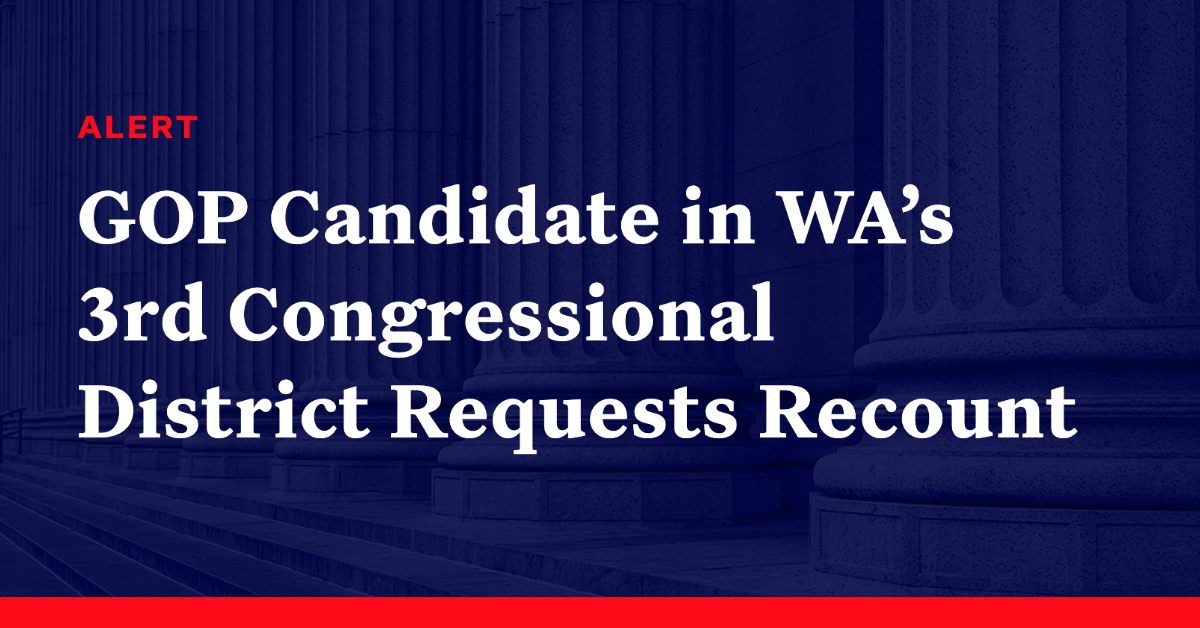 GOP Candidate in Washington’s 3rd Congressional District Requests