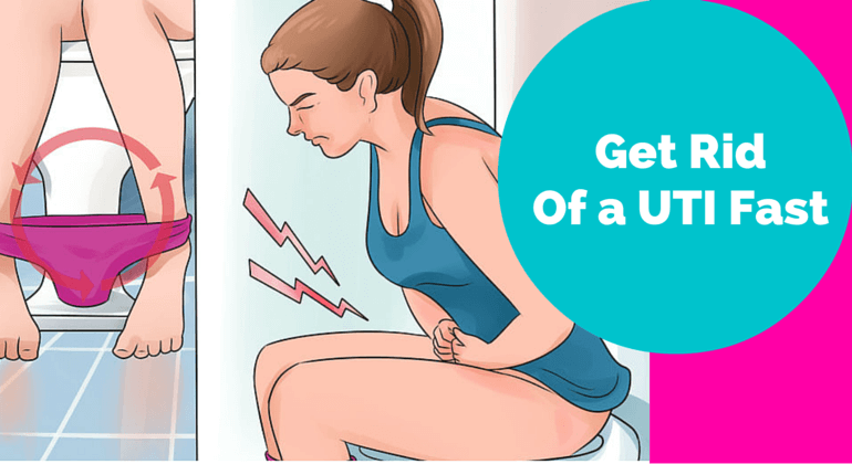 How to Get Rid Of a UTI Fast? By DentGap