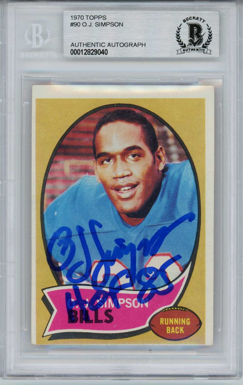 O.J. Simpson Autographed Bills 1970 Topps 90 Rookie Card HOF BAS Slab