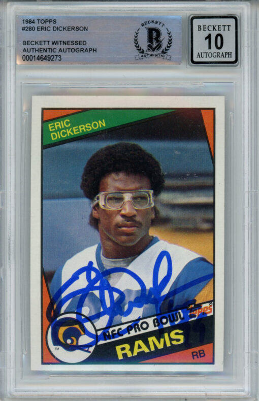 Eric Dickerson Signed 1984 Topps 280 Rookie Card HOF Beckett 10 Slab