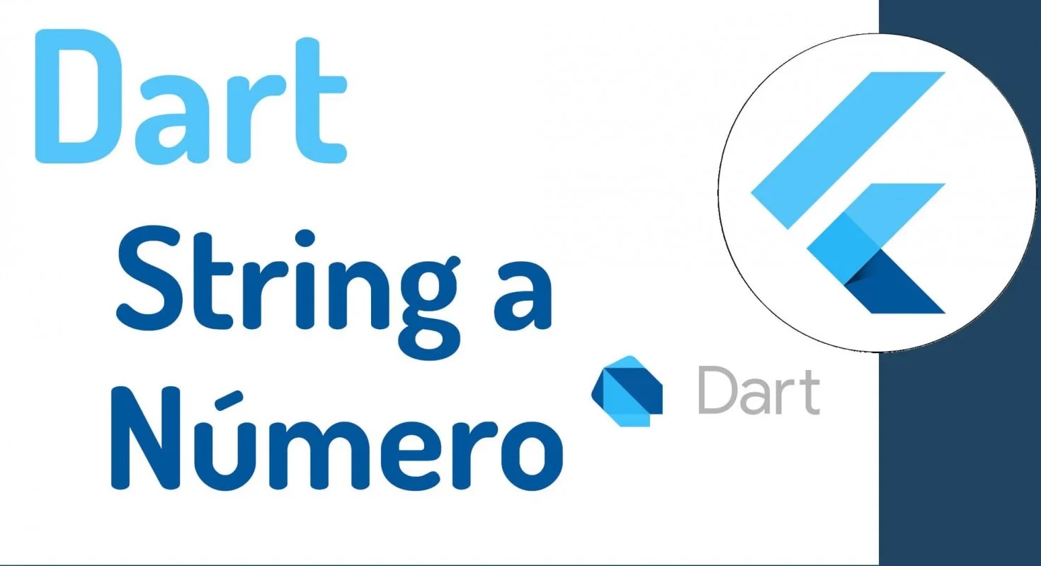 Dart / Flutter How to parse a String into a number Desarrollolibre