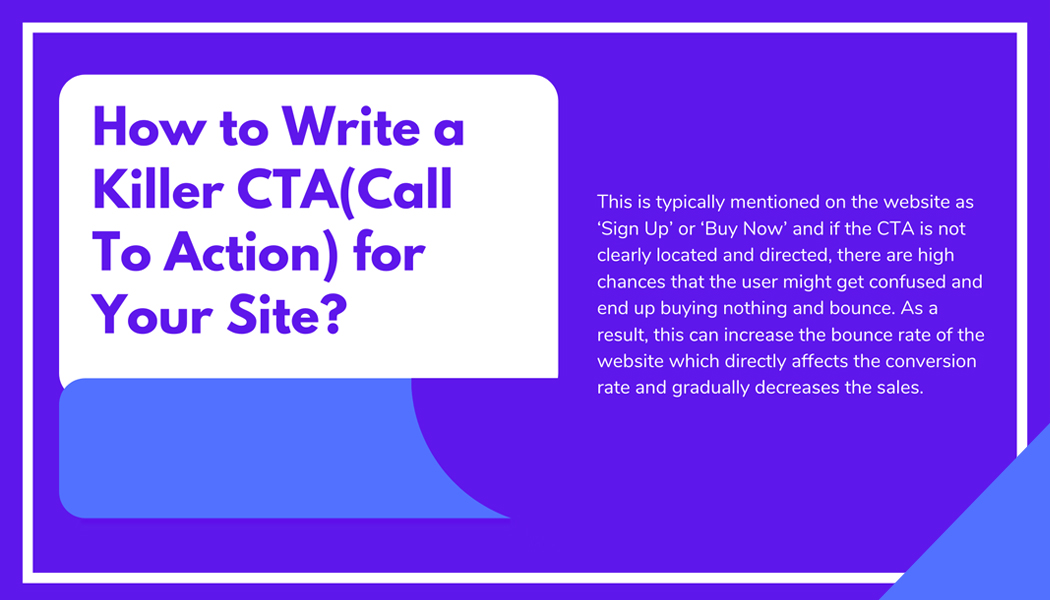 How to Write a Killer CTA(Call To Action) for Your Site?