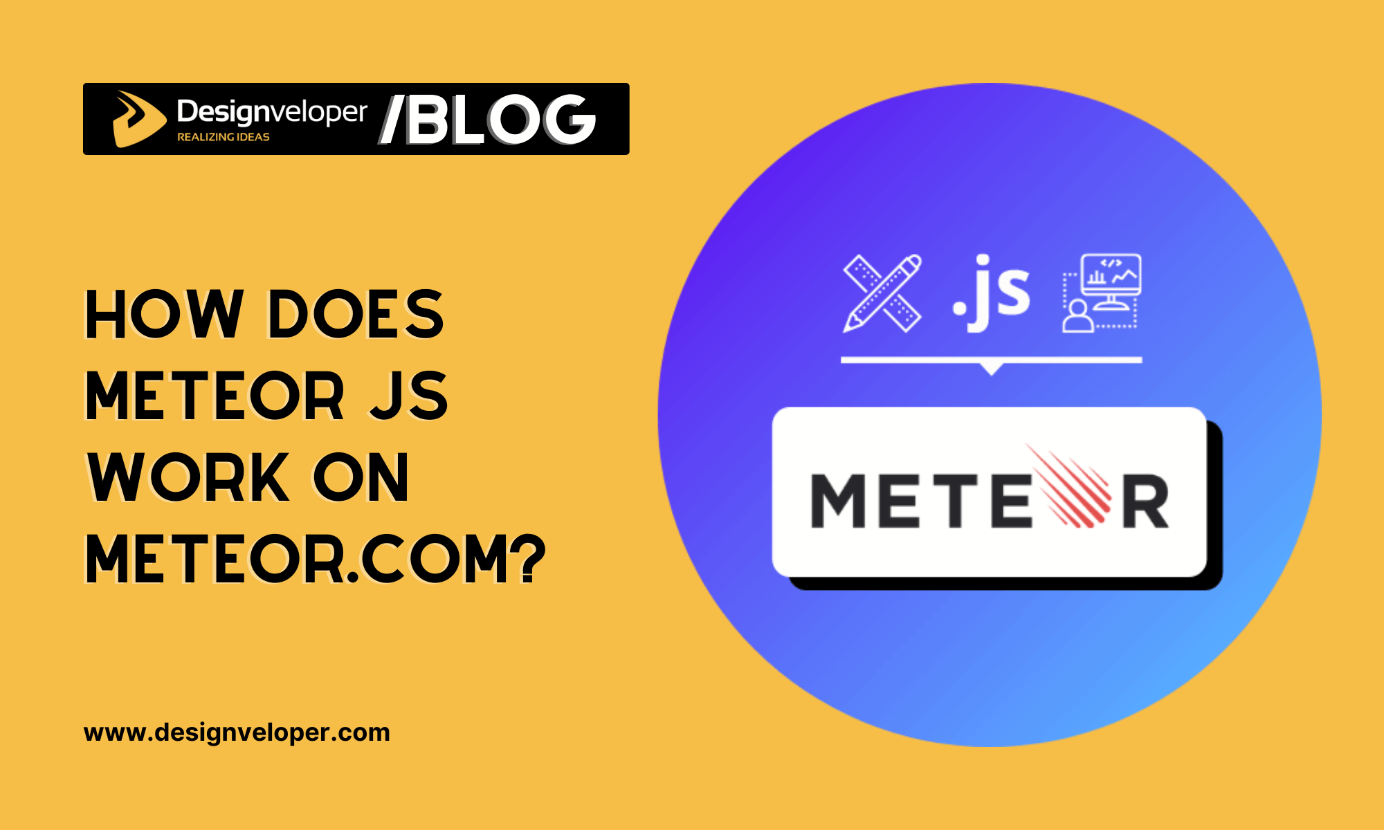 How Does Meteor JS Work on Designveloper