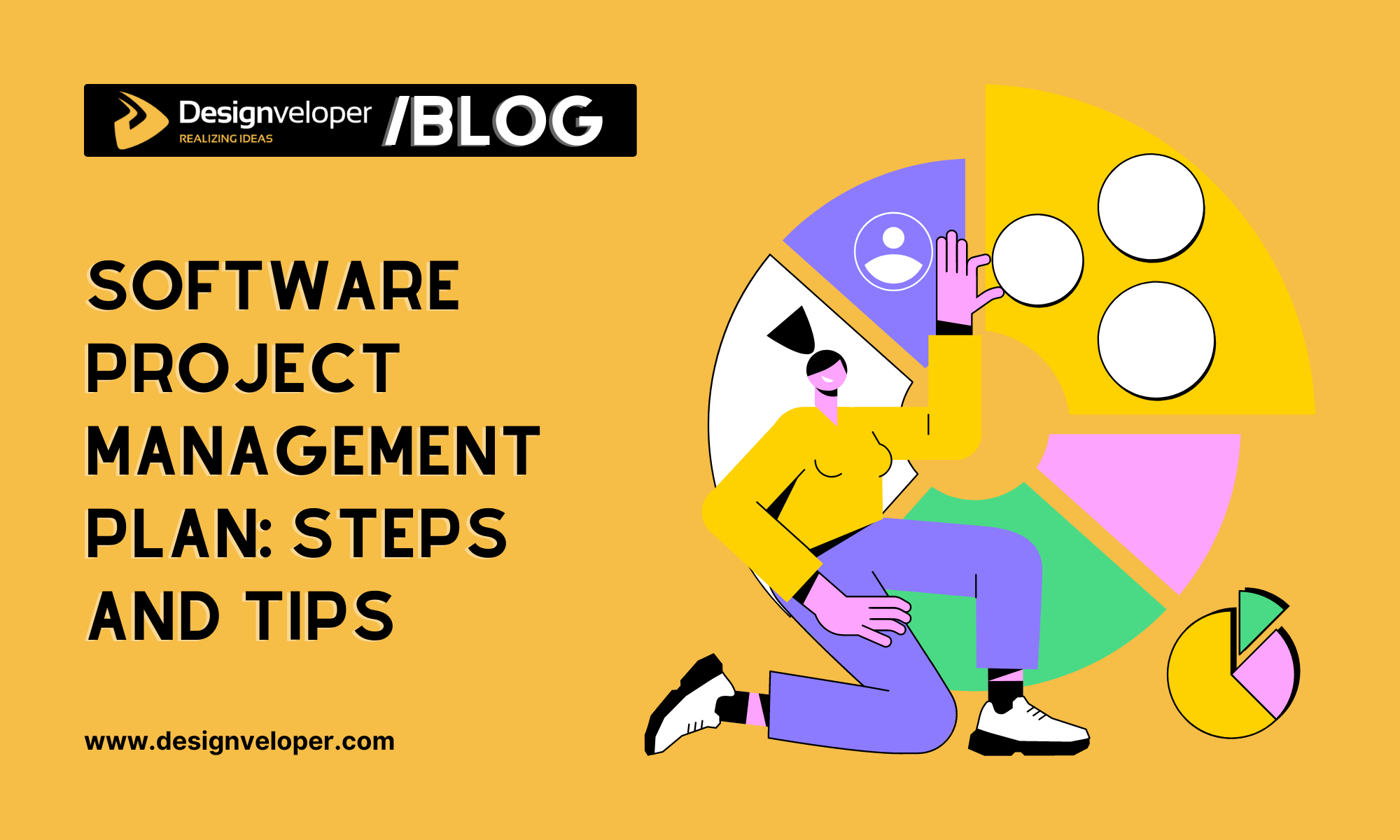 Software Project Management Plan Steps, Tips & Successful Cases