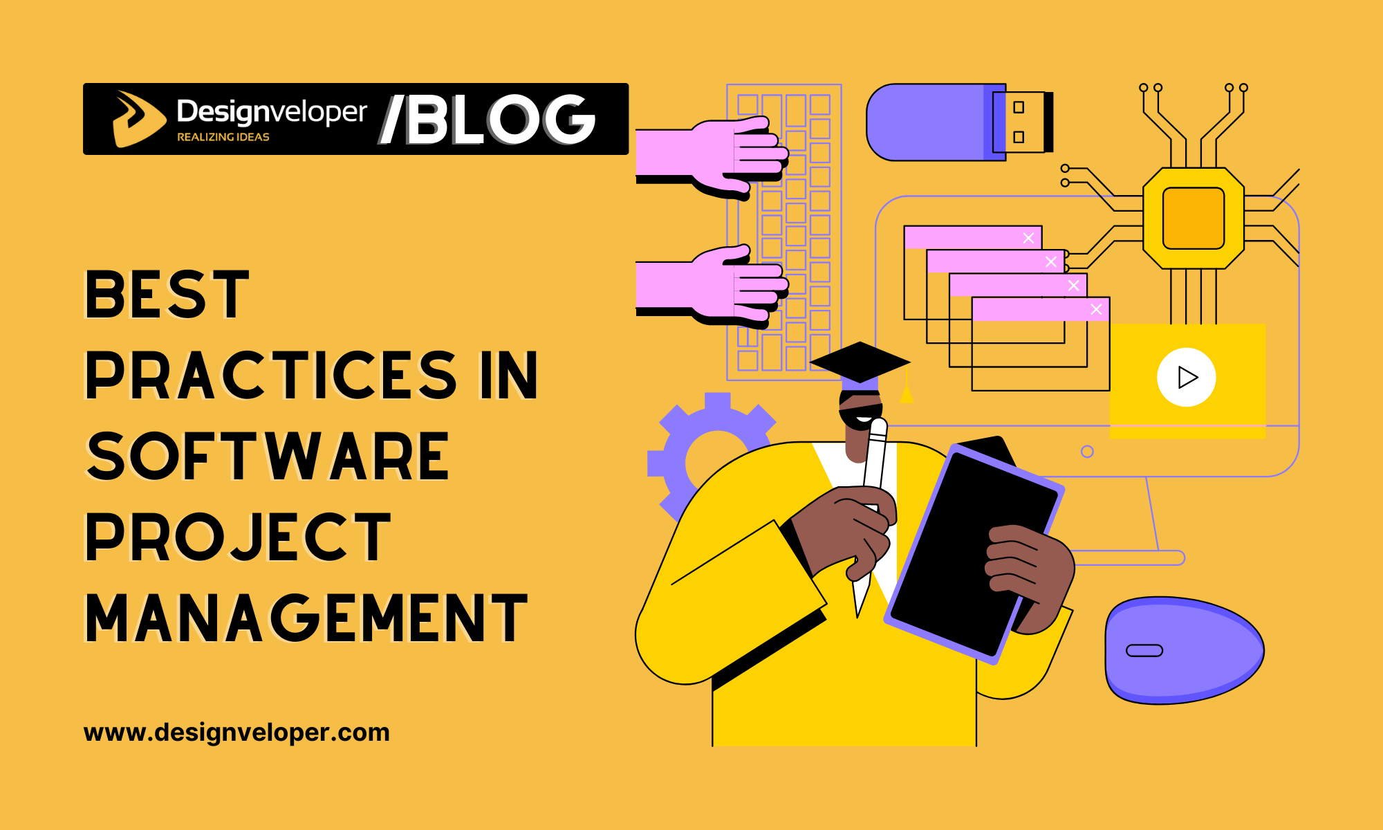 10 Best Practices in Software Project Management in 2024 Designveloper