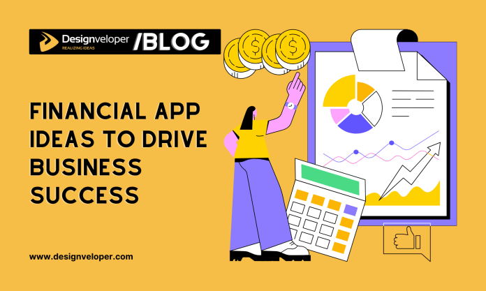 25 Fintech App Ideas for New Business to Consider in 2026