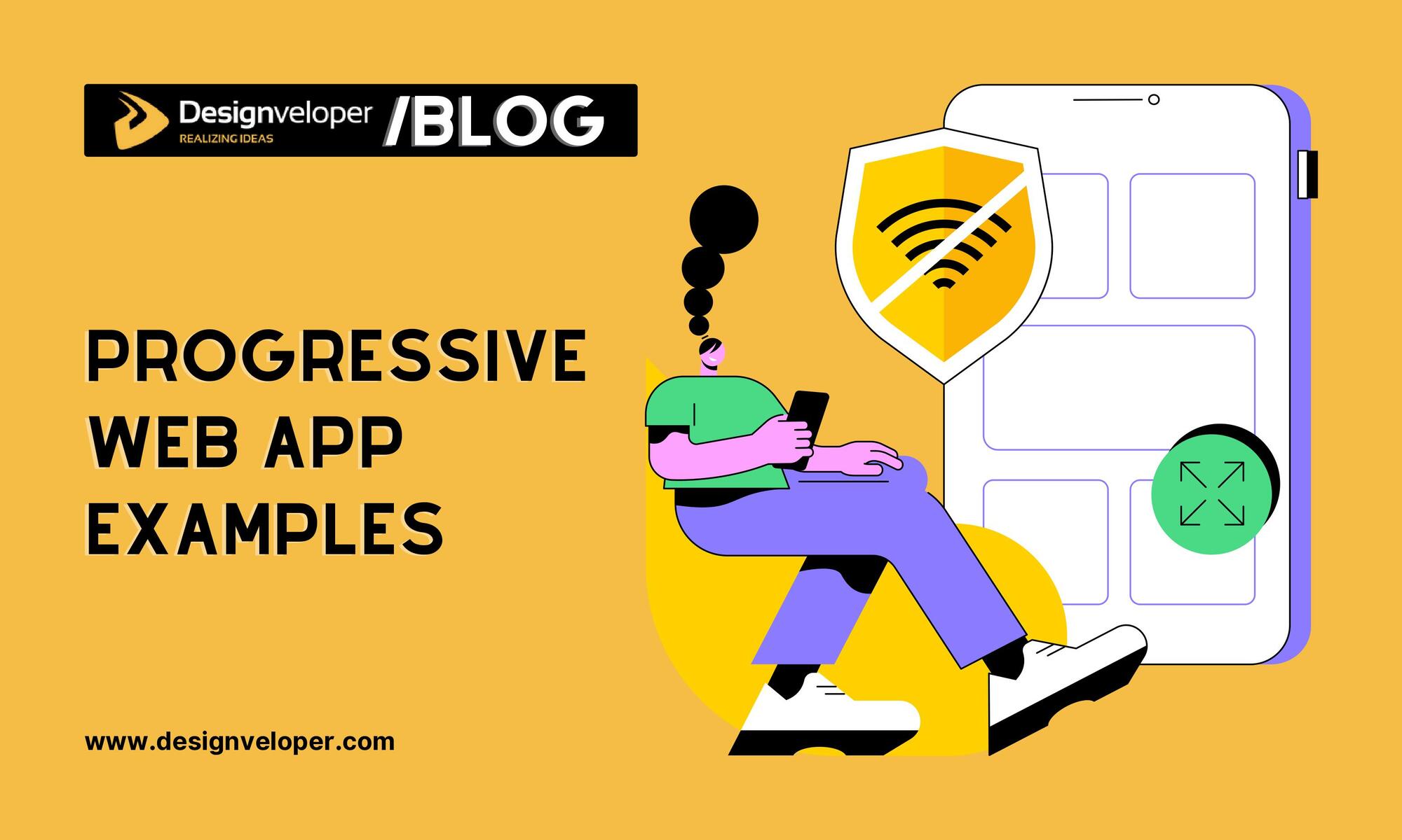 6 Best Progressive  Apps Examples (PWAs) over the Past Decade