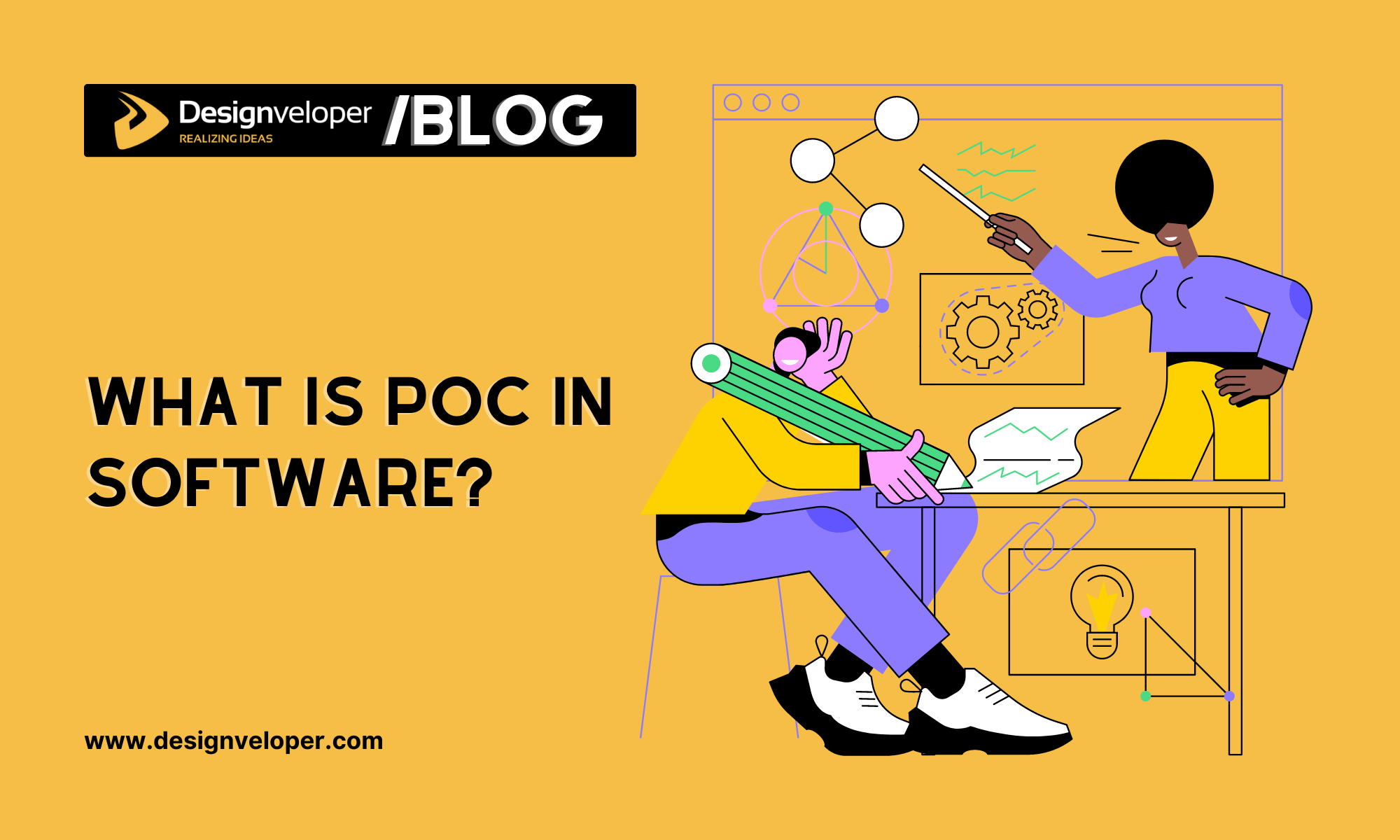 What is POC in Software? Designveloper
