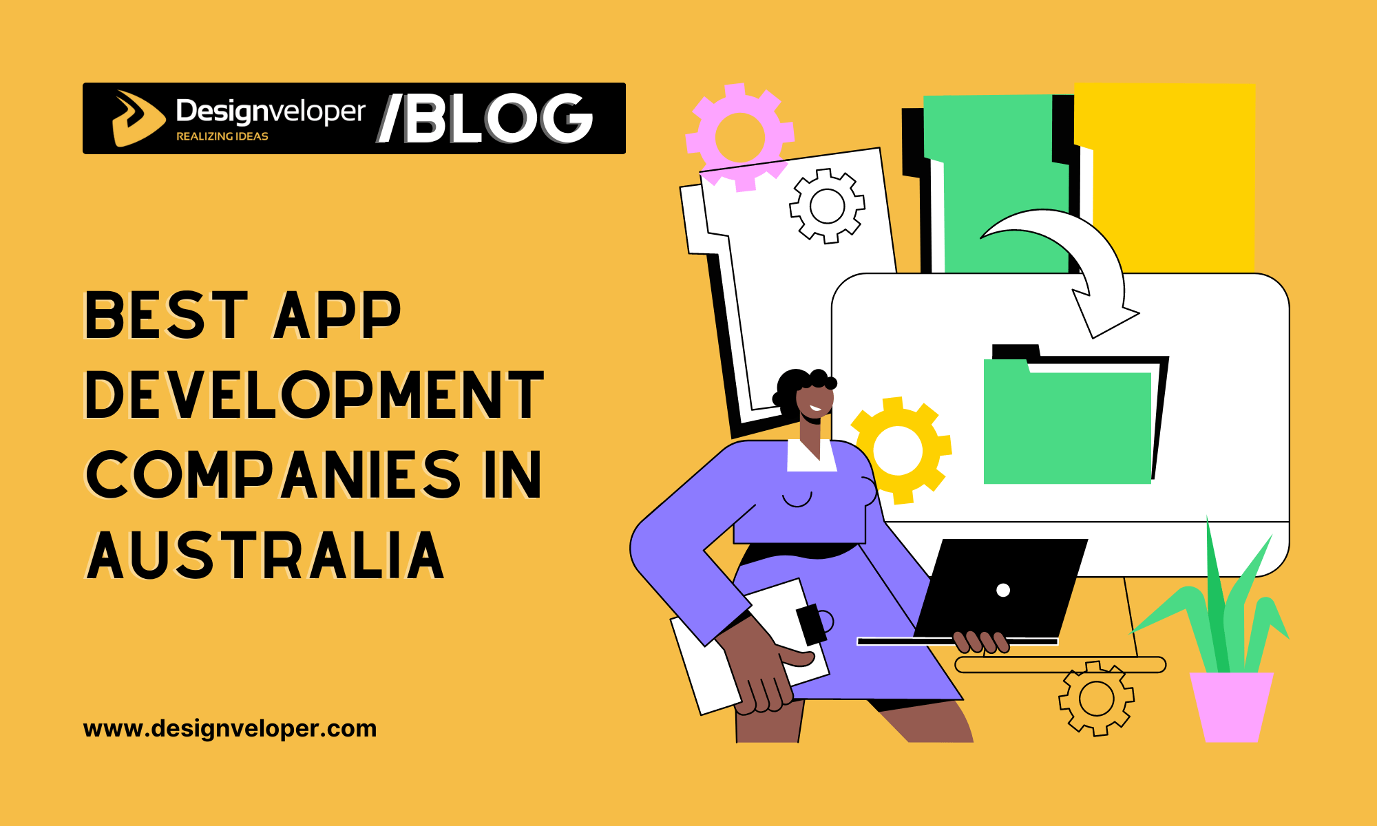 10 Best App Development Companies in Australia Designveloper