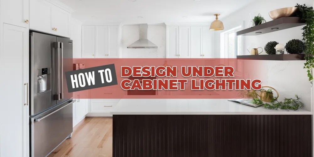 How to Design Under Kitchen Lighting