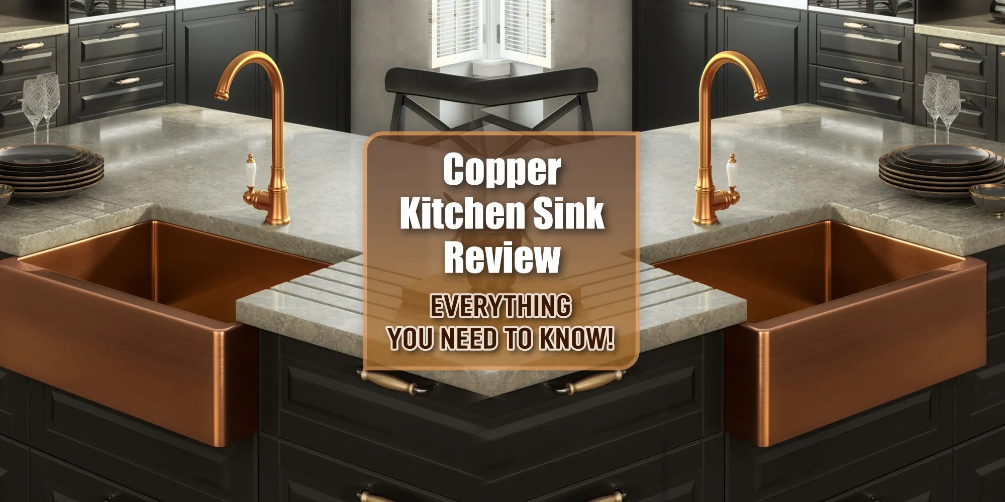 Copper Kitchen Sink Review Everything You Need To Know!