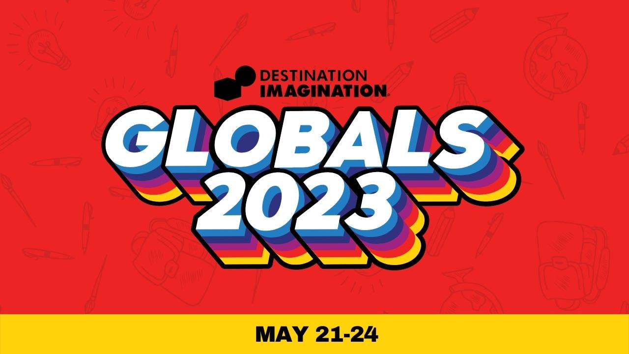 gf 2023 Save The Date For Global Finals 2023 - Destination Imagination