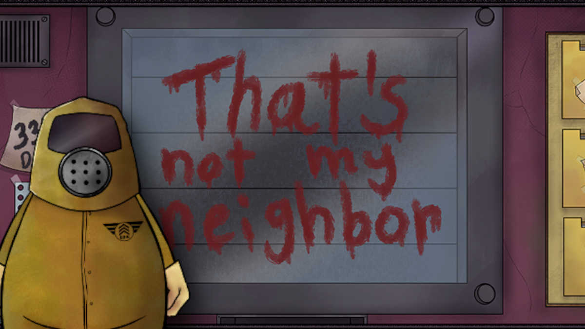 That&rsquo;s Not Your Neighbor