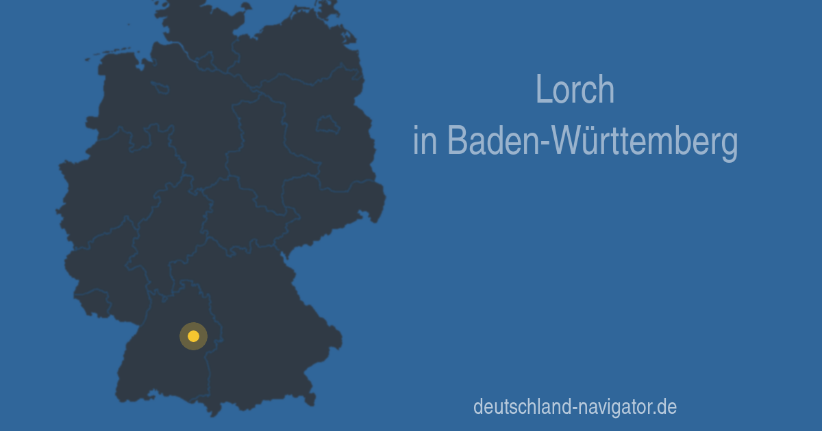 73547 Lorch in BadenWürttemberg Alle Infos Karte, Wetter und