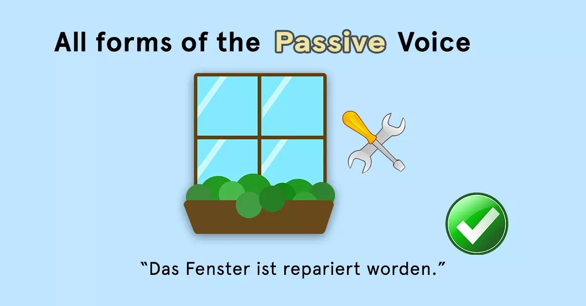 Passive Voice In German All tenses and forms