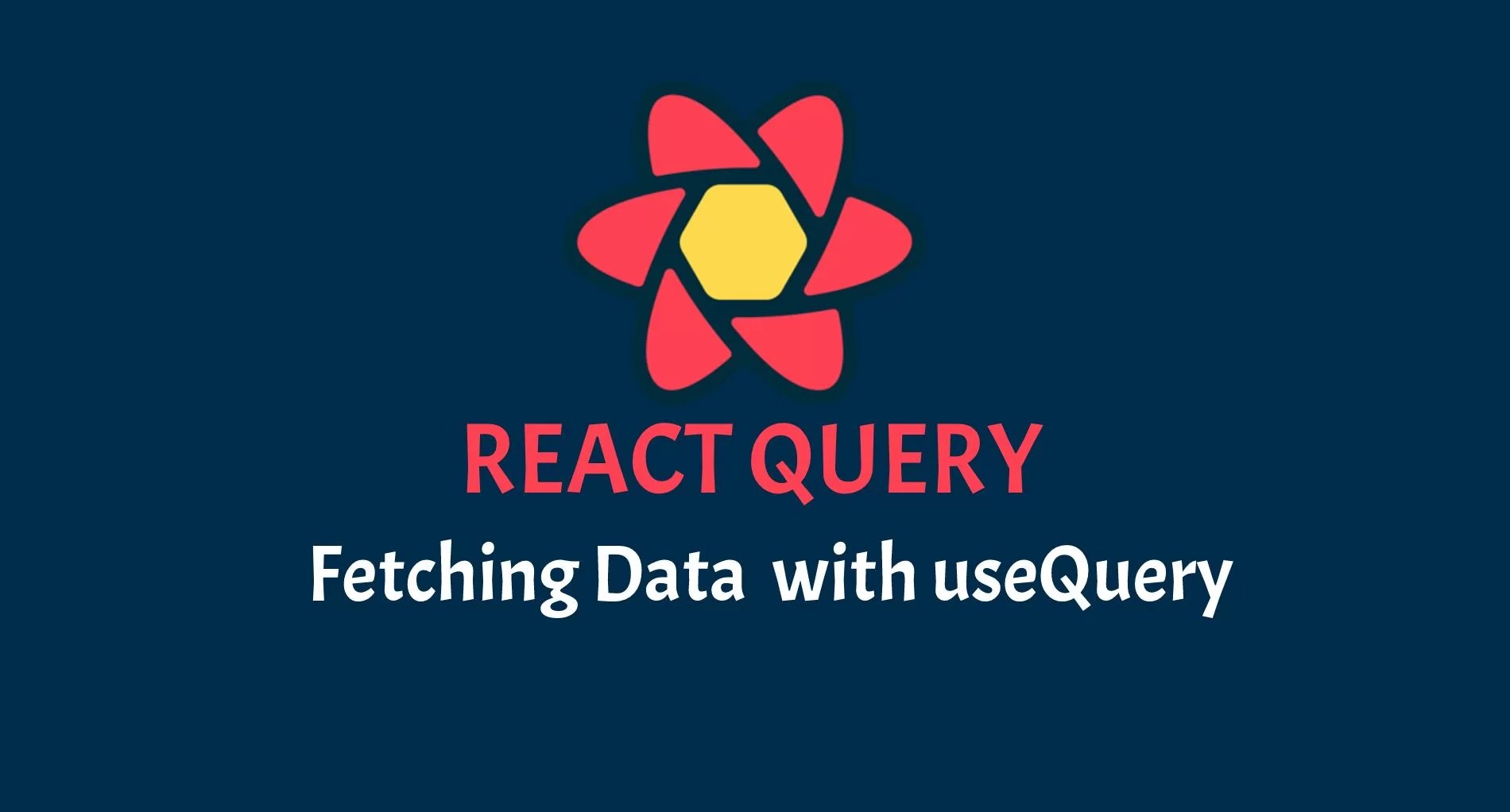What is useQuery (React Query) with Example Developer Diary