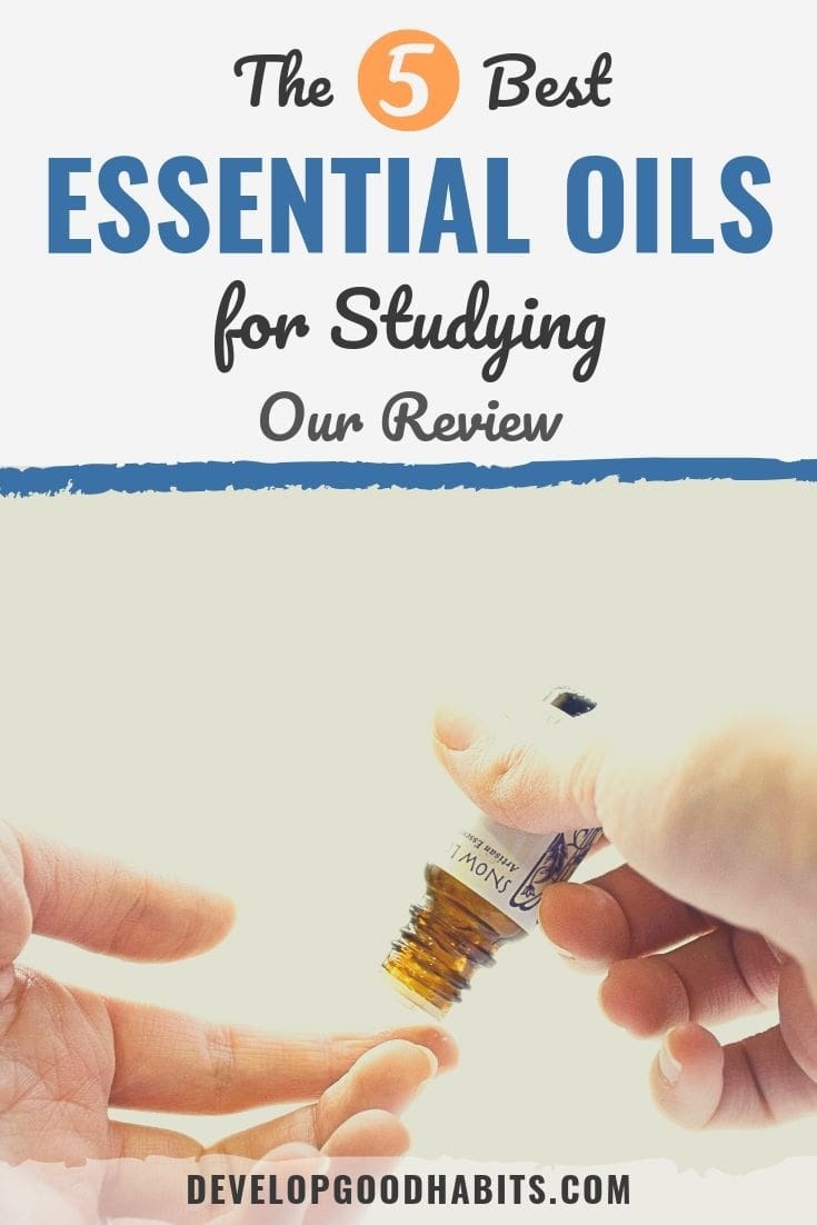 5 Best Essential Oils for Studying (2023 Review)